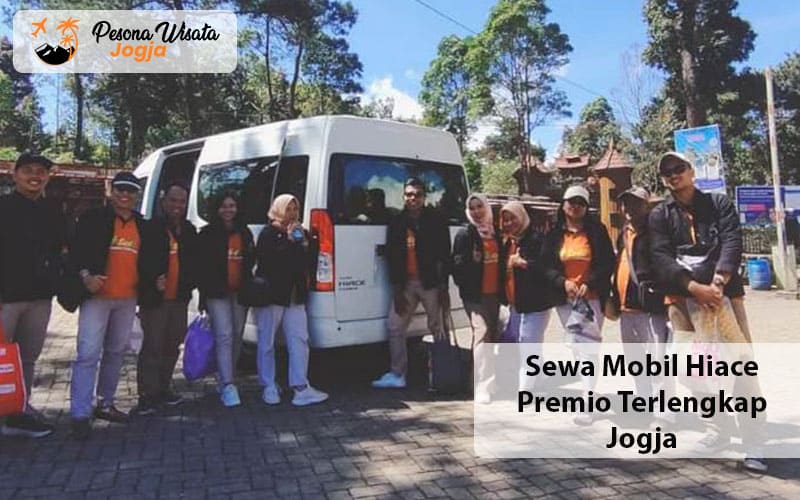 Sewa Mobil Hiace Premio Terlengkap Jogja